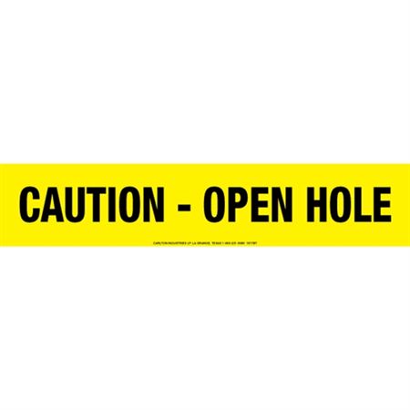 Caution Open Hole Barricade Tape
